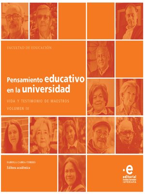 cover image of Pensamiento educativo en la universidad. Volumen 4
